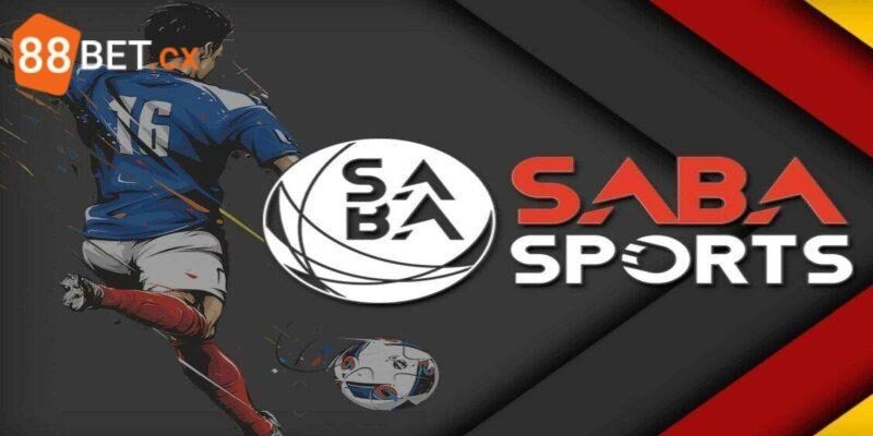 SABA Thể Thao - Sảnh Cược Sôi Động Nhất Nhà Cái 88bet Những điểm vượt trội của SABA thể thao tại 88bet