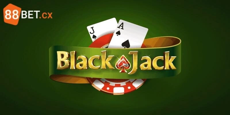 Nhập Môn Blackjack Online & Bỏ Túi Cách Cược Luôn Thắng Blackjack online - Game săn tiền tỷ tại sòng bạc