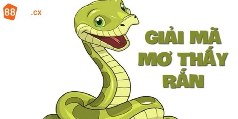 Mơ Thấy Rắn Hên Hay Xui? Gợi Ý Con Lô Đẹp Chốt Là Ăn Ý nghĩa của giấc mơ thấy rắn