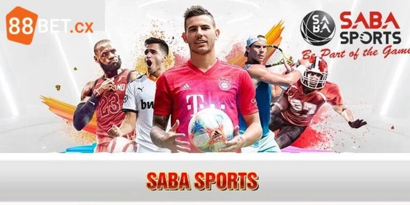 SABA Thể Thao - Sảnh Cược Sôi Động Nhất Nhà Cái 88bet SABA Thể Thao – Sảnh Cược Sôi Động Nhất Nhà Cái 88bet