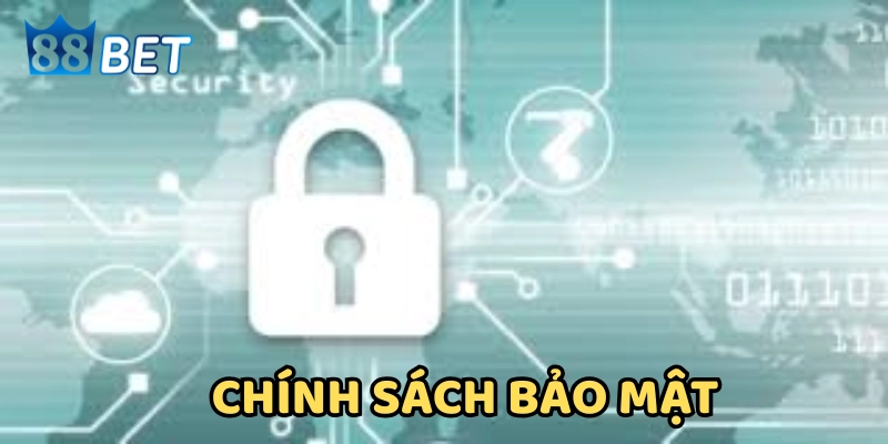 Chính sách bảo mật Chính sách quản lý nghiêm ngặt