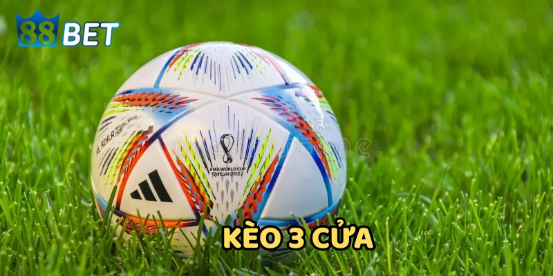 Hướng Dẫn Cách Soi Kèo 3 Cửa Chuẩn Trước Khi Cược Đá Bóng Sai lầm cần tránh